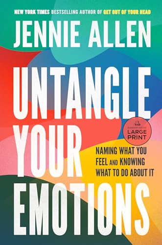 Untangle Your Emotions: Naming What You Feel and Knowing What to Do About It von Diversified Publishing